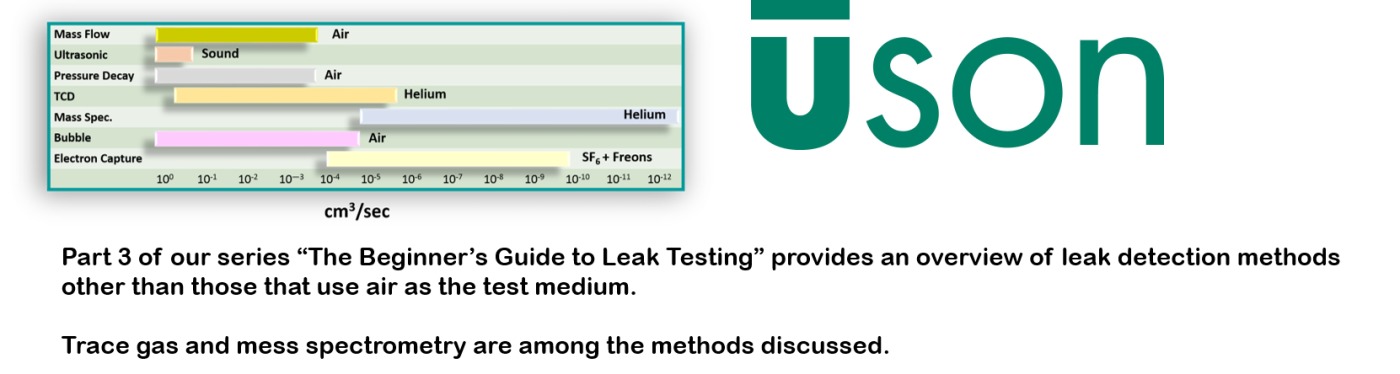 The Beginner's Guide to Leak Testing - Part 3