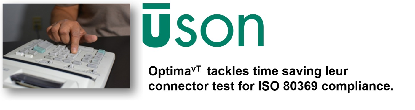 Optima<sup>vT</sup> Tackles Time Saving Leur Connector Test for ISO 80369 Compliance.