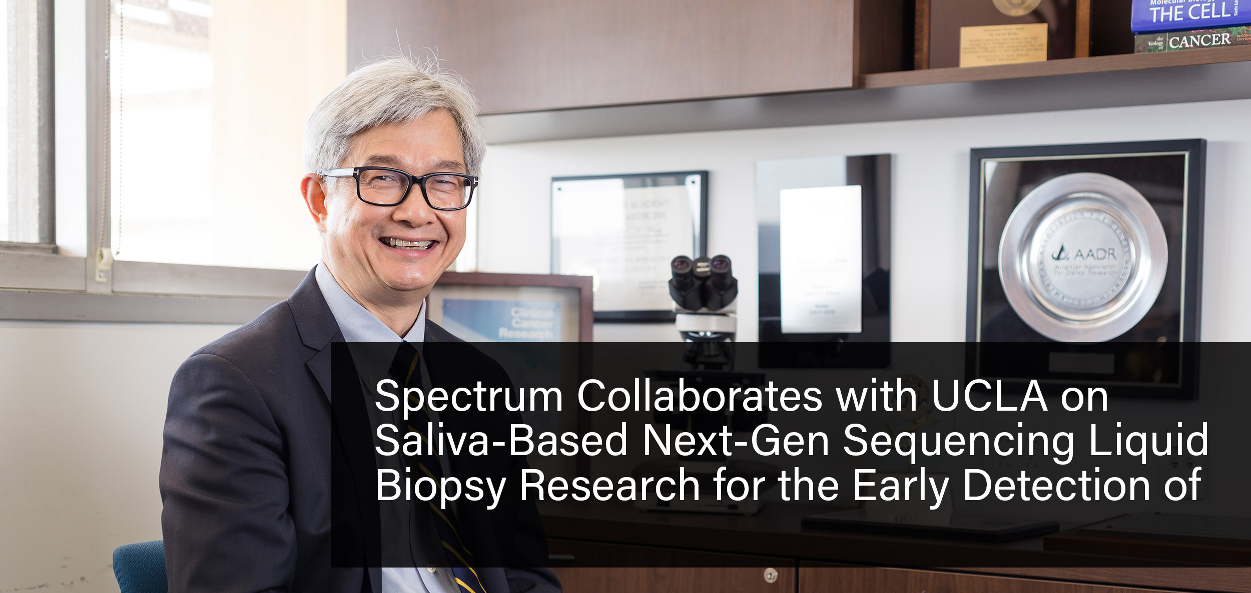 Spectrum Solutions Collaborates with UCLA on Saliva-Based Next-Gen Sequencing (NGS) Liquid Biopsy Research for the Early Detection of Lung Cancer