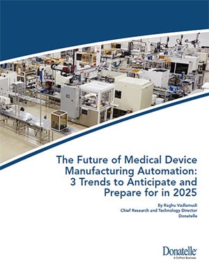 The Future of Medical Device Manufacturing Automation: 3 Trends to Anticipate and Prepare for in 2025