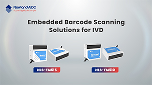 Newland AIDC's Embedded Solutions for IVD