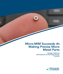 Micro-MIM Succeeds At Making Precise Micro Metal Parts